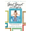 Sweet, Smart, and Struggling: Does a Dumpster Hold the Secret to Success