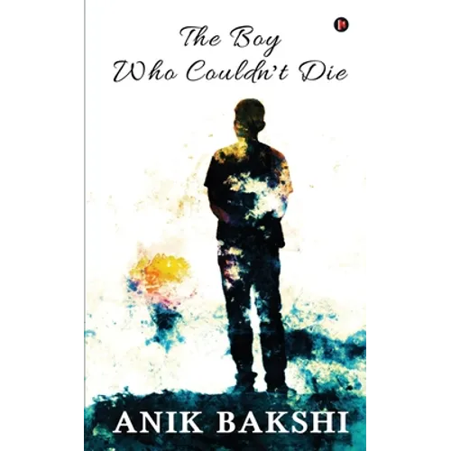 The Boy Who Couldn't Die