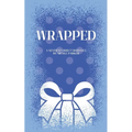 Wrapped: A Sentient Object Birthday Romance