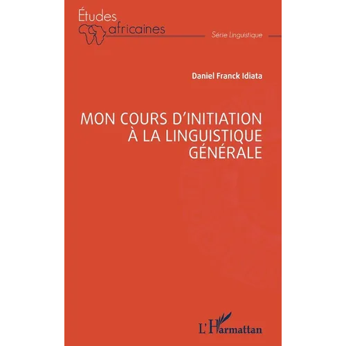Mon cours d'initiation à la linguistique générale
