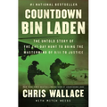 Countdown Bin Laden: The Untold Story of the 247-Day Hunt to Bring the MasterMind of 9/11 to Justice
