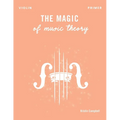 The Magic of Music Theory Primer - Violin