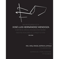 Ingeniero Arquitecto José Luis Hernández Mendoza