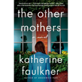 The Other Mothers