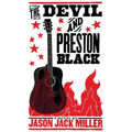 The Devil and Preston Black