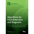 Algorithms for Fault Detection and Diagnosis