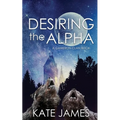 Desiring the Alpha