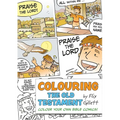 Colouring the Old Testament: Colour Your Own Bible Comics!