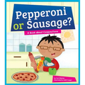Pepperoni or Sausage? A Book about Conjunctions