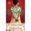 A Christmas Bride/Christmas Beau: Two Novels in One Volume