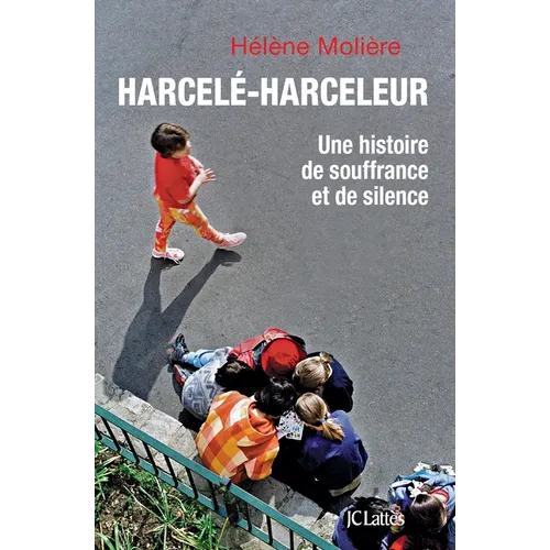 Harcele Harceleur