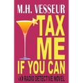 Tax Me If You Can: A Radio Detective