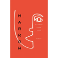 Marrow: Poems