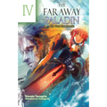 The Faraway Paladin: The Torch Port Ensemble (Light Novel)