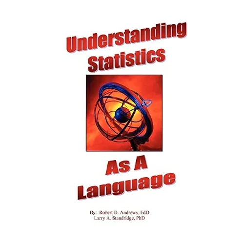 Understanding Statistics As A Language