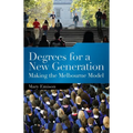 Degrees for a New Generation