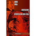 Orientaciones y Entrevista con Julius Evola