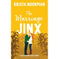 The Marriage Jinx: a sweet small town romantic comedy