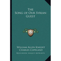 The Song of Our Syrian Guest