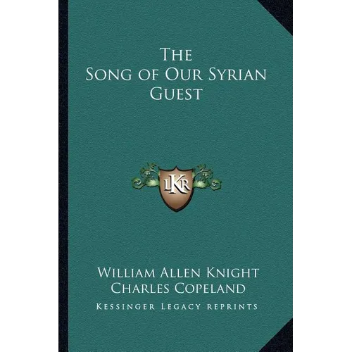 The Song of Our Syrian Guest