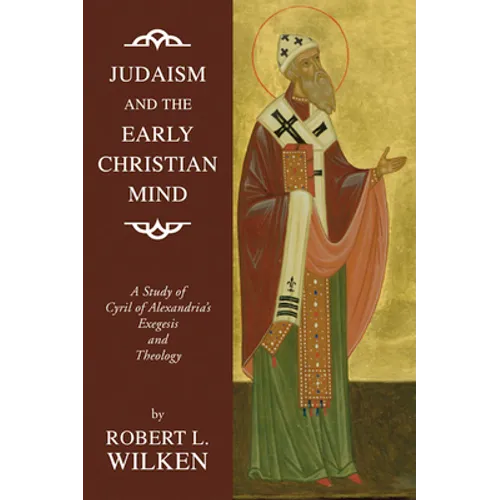 Judaism and the Early Christian Mind