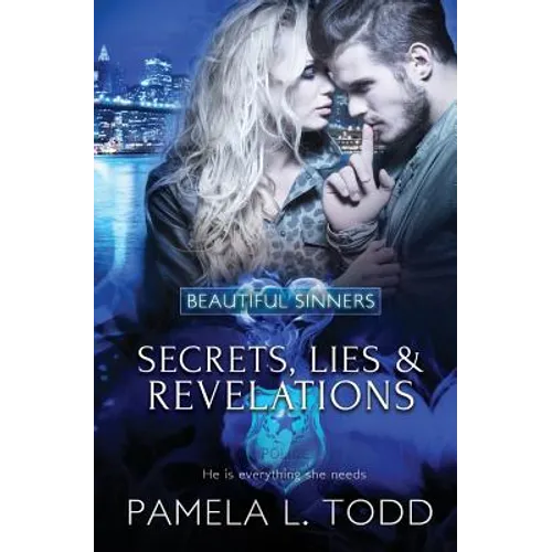 Secrets, Lies & Revelations