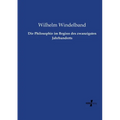 Die Philosophie im Beginn des zwanzigsten Jahrhunderts