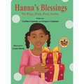 Hanna's Blessings: We Pray, Pray, Pray Series: Faith Prayerbook with Christian Values and Activities