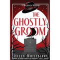 The Ghostly Groom