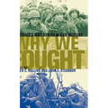 Why We Fought: America's Wars in Film and History