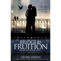 Bridge to Fruition