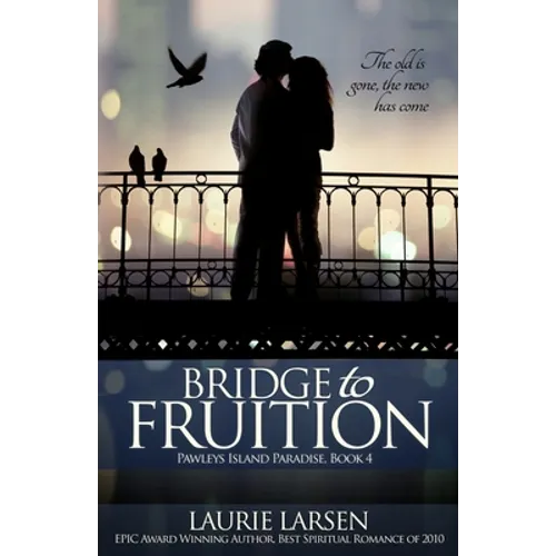 Bridge to Fruition