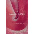 Innocence & Awakening
