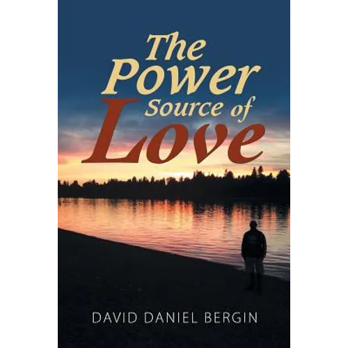 The Power Source of Love