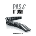 Pass It On!!