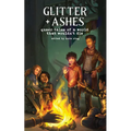 Glitter + Ashes: Queer Tales of a World That Wouldn't Die