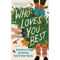 Who Loves You Best