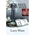 Rich Man, Dead Man