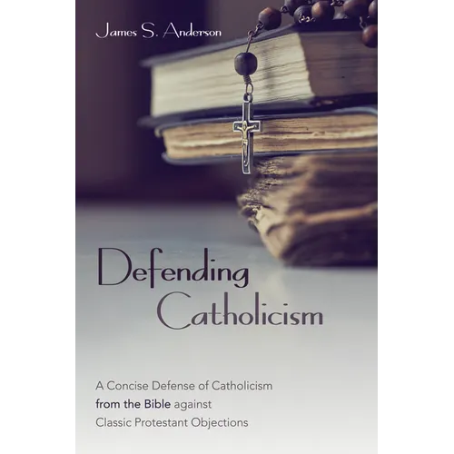 Defending Catholicism