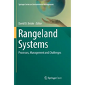 Rangeland Systems: Processes, Management and Challenges
