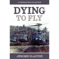 Dying to Fly
