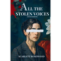 All The Stolen Voices