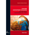 ISS 7 Islam and Contemporary Civilisation: Evolving Ideas, Transforming Relations