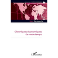 Chroniques économiques de notre temps