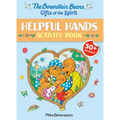 The Berenstain Bears Gifts of the Spirit Helpful Hands Activity Book (Berenstain Bears)