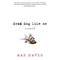 Dead Dog Like Me