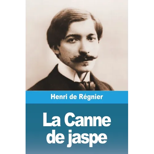 La Canne de jaspe