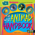 The Wise Animal Handbook Washington