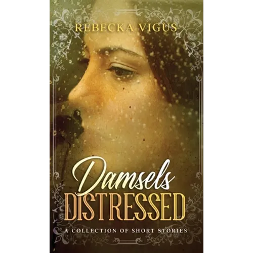 Damsels Distressed