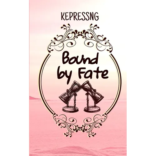 Bound by Fate